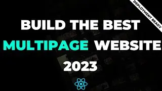 From Scratch to Success: Building a Multipage React JS Website || No Talk