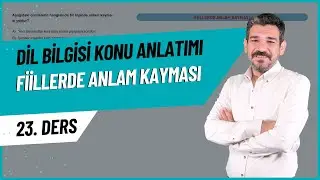 Fiillerde Anlam Kayması Nedir? 📝 Türkçe Konu Anlatımı + Örnekler