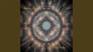 285 Hz Vital Force, Pt. 1