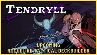 Exciting Tactical Turn-based Deckbuilder - Tendryll