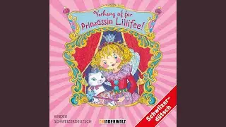 Vorhang uf f&uuml;r d'Prinz&auml;ssin Lillifee!