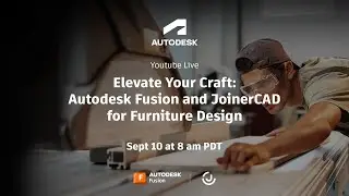 Elevate Your Craft: Autodesk Fusion and JoinerCAD for Furniture Design