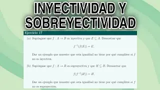 Inyectividad y Suprayectividad | Propiedades de Imagen y Preimagen