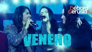 D&eacute;bora e Ger&uacute;sia - Veneno feat@AllanaMacedo (DVD Valeu A Pena)