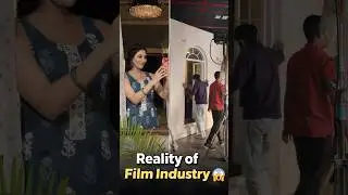 Reality of film industry 😱 #minivlog #shortvideo #vlog #shorts @Manja420