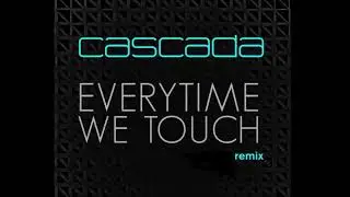 Cascada - Everytime we touch ( Freqlo Remix )