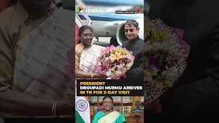 President Droupadi gets warm welcome from Deputy CM Udhayanidhi Stalin | #shorts