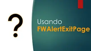 Example of how to trigger FWAlertExitPage | Ti Responde 0218