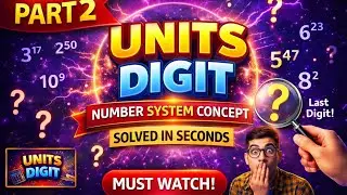 Units Digit Power Tricks &ndash; Part 2 | Crack CSAT Faster | #upsc #prelims #numbersystem#csatpreparation