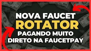 💰 Faucet Rotator + Script GR&Aacute;TIS | Ganhe Criptomoedas GR&Aacute;TIS direto na Faucetpay