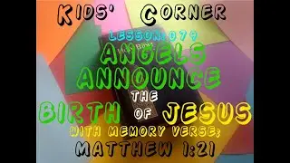 079 Angels Announce the Birth of Jesus