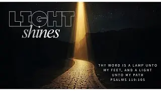 Walking In the Light - Rejecting Knowledge