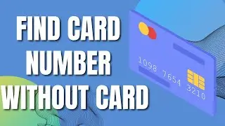 How To Find 16 Digit Debit Card Number Without Card (2023)