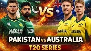 Pakistan vs Australia T20 Series | Full Squad Analysis | Who Will Win?