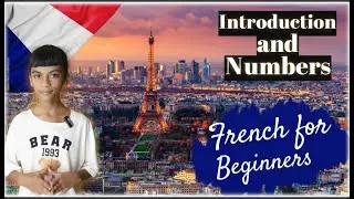 EASY French Lesson for Beginners | Numbers (1-10) & Basic Greetings | Hindi to French | Hindi Guide