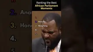 Ranking the best African Parliament Moments #shorts