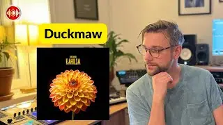 Duckmaw - Dahlia | YouTune