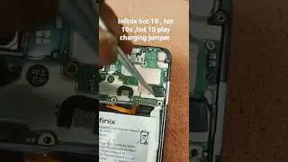 Infinix hot 10 , hot 10s ,hot 10 play charging jumper 100% done
