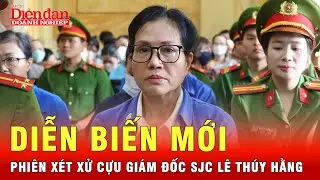 N&oacute;ng: Gia đ&igrave;nh cựu l&atilde;nh đạo SJC L&ecirc; Th&uacute;y Hằng nộp th&ecirc;m 40 tỉ khắc phục hậu quả |  Tin tức 24h