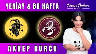 AKREP Burcu Haftalık & Yeniay 🔥 Net Kararlar Almalısın! 🔥 #Astroloji  #yeniay #akrepburcu