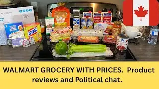 CANADIAN WALMART GROCERY WITH PRICES.  Product Reviews and Political chat.