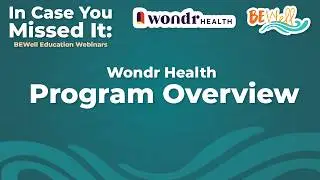 Wondr Health Program Overview