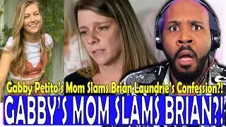 FED UP! Gabby Petito's Mom Nichole Schmidt SLAMS Brian Laundrie's Notebook Confession?!