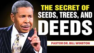 Bill Winston | New Trees - Part 2: The Secret of Seeds, Trees, and Deeds | Live Stream Today!