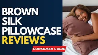 ✅ Best Brown Silk Pillowcases Reviews [ Real Buyers Reviews ]