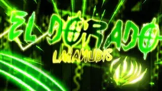 [144Hz] El Dorado (Insane Demon) by LmAnubis 100% I Monti 241