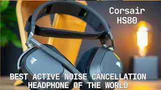HEADPHONES KA BAAP (Corsair HS80)  with all latest technology. #corsair
