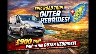 EXPLORING OUTER HEBRIDES IN 900£ CAMPERVAN DAY 1