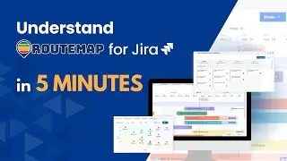 Understand Routemap for Jira in 5 Mintures | Short demo video