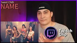 NAME 姓名 - &rsquo;Sweet Chilli&rsquo; MV reaction (twitch stream highlight)