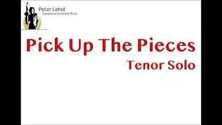 Pick up the Pieces - Tenor Saxophone Solo Peter Lehel - Werner Acker G-Band