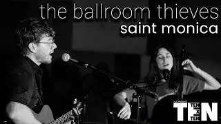 The Ballroom Thieves - Saint Monica  - Hult Center Exclusive