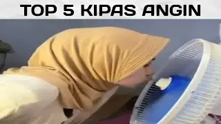 Top 5 Kipas Angin