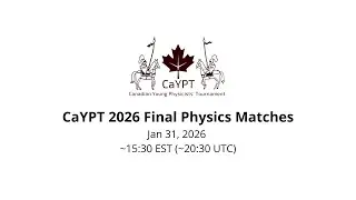 CaYPT 2026 Finals