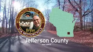 Wisconsin Rustic Roads by Motorcycle - S1E20 - Jefferson County, R84, R87, R88