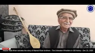 گلگت کی تاریخ کے ناقابلِ شکست پہلوان -  نعمت خان اور ان کے بھائی