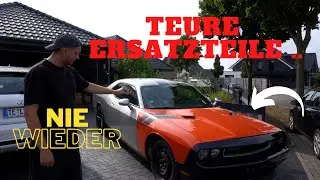 USA IMPORT mit TOTALSCHADEN f&auml;hrt wieder | TEURE Ersatzteile (DODGE CHALLENGER REBUILD PART 3)