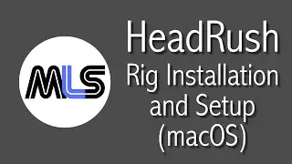 Установка и настройка Monster Logo Studios HeadRush Rig (macOS)