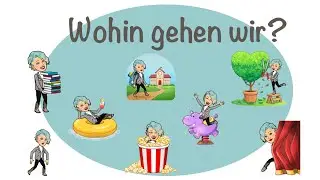Wohin gehen wir? / Orte in der Stadt / Deutsch lernen / German public places