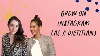 Four Steps to Get Clients on Instagram (As a Dietitian)