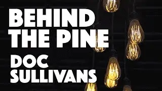 Behind the Pine at Doc Sullivans w/ Great Lakes Brewing Co.