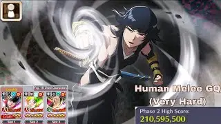 Human Melee GQ (Very Hard) | 3/5 Soifon ~ 3/5 Tenjiro ~ 1/5 Mashiro ⚡️