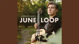 June Loop