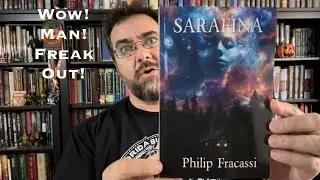 FREAK OUT! Sarafina Signed ARC Philip Fracassi New Book Unboxing Video Earthling Publications Horror