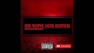 Die Kopie Von Kopien (Official Audio)