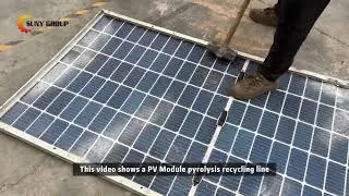 PV Module Pyrolysis Recycling Plant | Single & Double Glass Panels